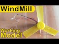 WindMill working model  - Power generating wind turbine