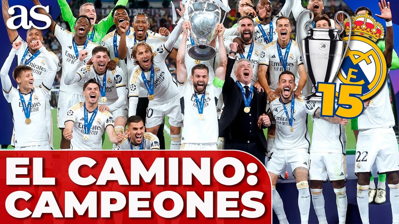 El camino a la DECIMOQUINTA del REAL MADRID | CAMPEÓN 15º CHAMPIONS ...