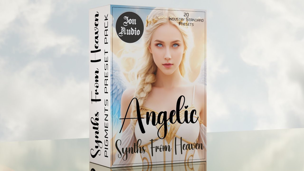 Angelic Synths From Heaven Pigments 5 Preset Pack