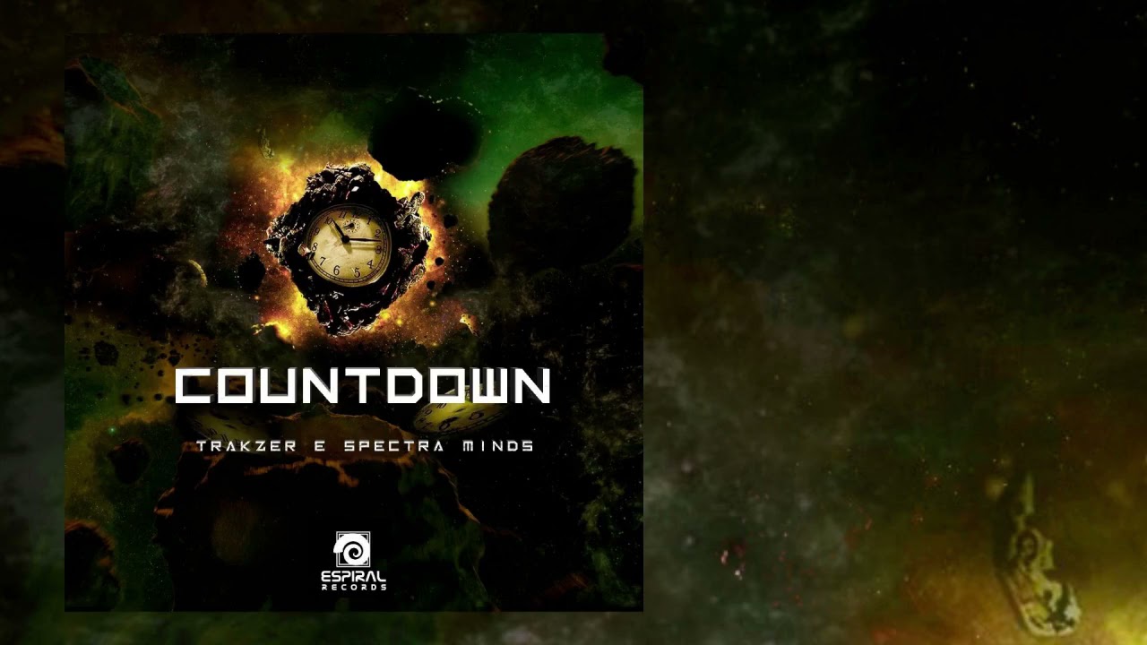 Trakzer & Spectra Minds - Countdown [Espiral Records]