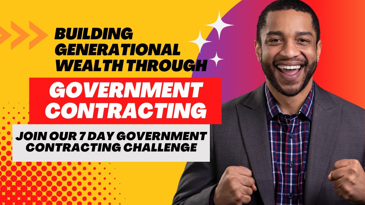 Government Contracting Join our 7 Day Government Contracting Challenge