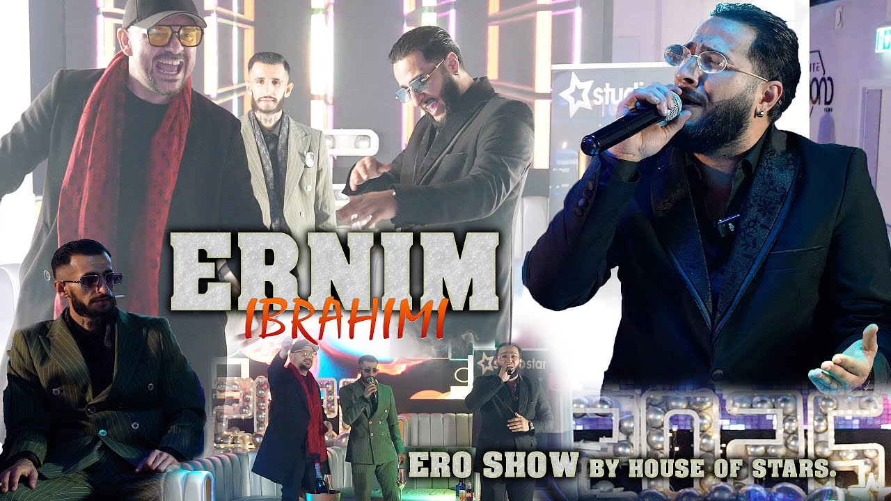 ERNIM IBRAHIMI - program festiv 2026 x MC XHEDO, ERO SHOW by HOUSE OF STARS ⭐️