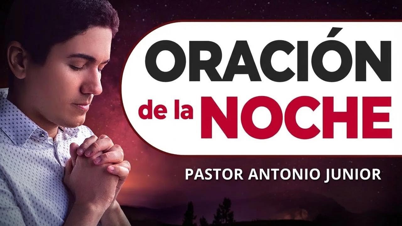 Oración de la noche con los Salmos 91 y 121
