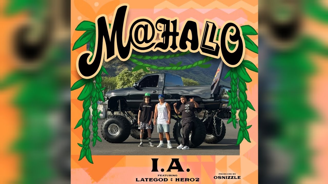 MAHALO(Official Music Video) - I.A. featuring LateGod & Hero2