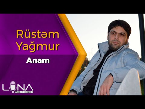 Rustem Yagmur - Anam | Azeri Music [OFFICIAL]