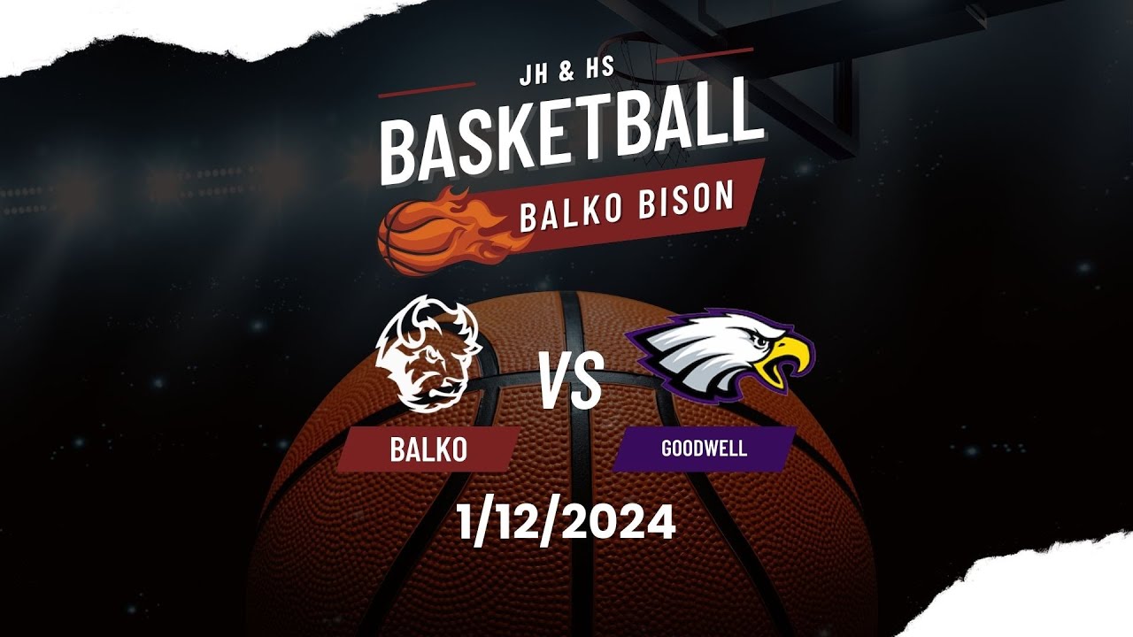 JH & HS Basketball Balko vs Goodwell 1/12/2024 YouTube