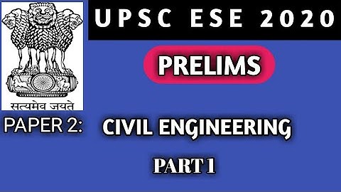 [ Part- 1] ESE prelims 2020 