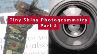 Tiny Shiny Photogrammetry Part 3- Workflow for a Flip-Flop Model on a Tiny Shiny Object