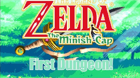 First Dungeon! - The Legend of Zelda Minish Cap Part 3