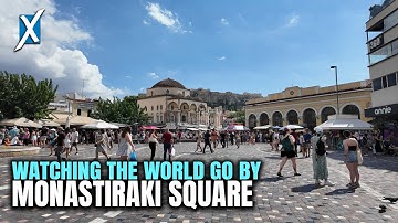 10 Minutes in Monastiraki Square,  Athens Greece | Watching The World Go By (4K)