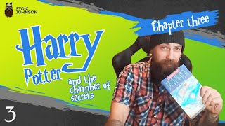 Harry Potter and the chamber of secrets - Book reading - chapter 3