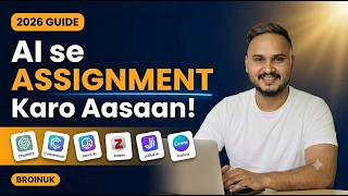 AI se Assignment Banao 2026 — Complete Guide