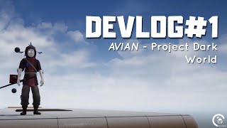 AVIAN - The start of production  - DEVLOG#1