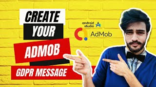 Create Google AdMob GDPR Message | UMP SDK Implementation | Step-by-Step Guide in Bangla