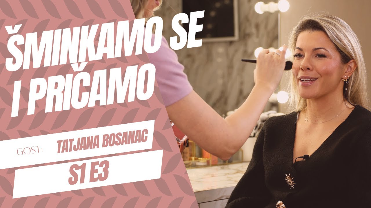 Influens kao način života - Tatjana Bosanac | Epizoda 3