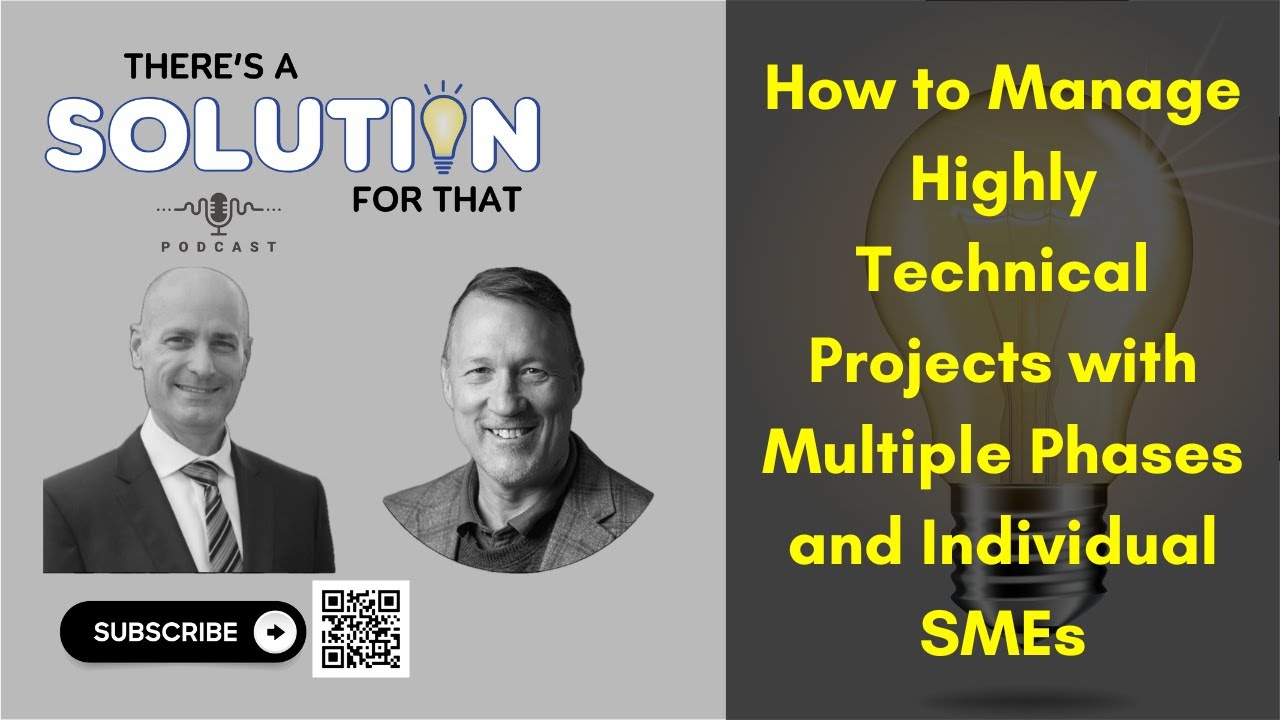 How to Manage Highly Technical Projects with Multiple Phases and ...