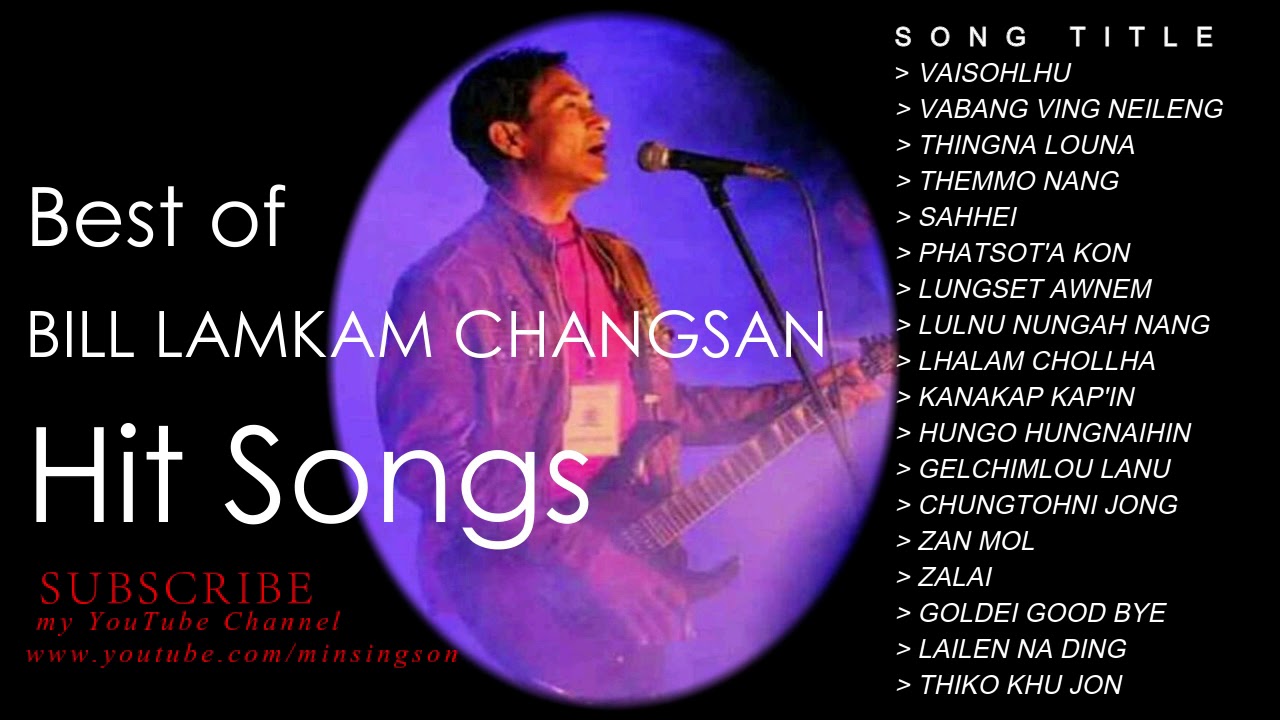 Best Of Bill Lamkam Changsan Hit Songs