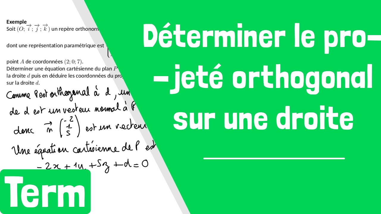 Comment déterminer le projeté orthogonal d'un point sur une droite de l'espace ?