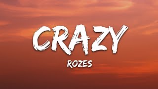 Watch Rozes Crazy video