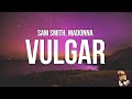 Sam smith  madonna  vulgar lyrics