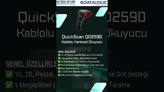 🚀 İşletmenizin Hızını Artırın! Datalogic QuickScan QD2590 ile tanışın!