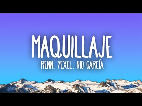 Renn, Myke Towers, Nio Garcia, Yexel - MAQUILLAJE (REMIX)