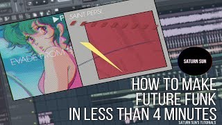 HOW TO MAKE FUTURE FUNK IN LESS THAN 4 MINUTES! chords