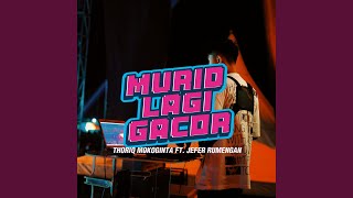 Download Lagu MURID LAGI GACOR