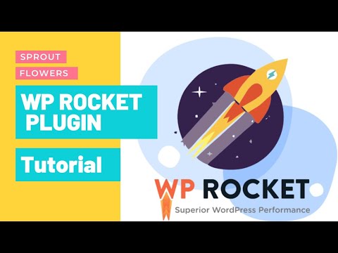 How to Install WP Rocket Plugin | Tutorial | Sprout-Flowers