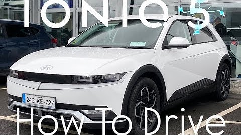 How to drive an Ioniq5 step by step