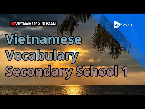 Vietnamese Vocabulary Secondary School 1 | Golearn