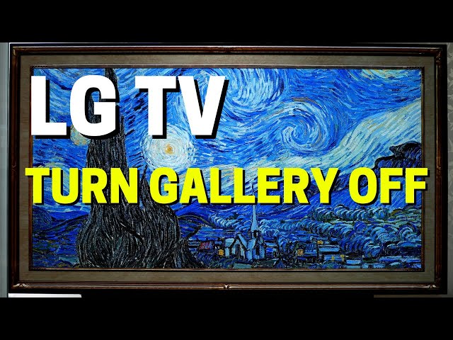 Turn Off Gallery Artwork During LG TV Signal Loss - Hidden Menu class=