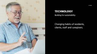 Dementia-Friendly Environmental Design Basic Pt 2: Role of Technology & Culture and the SEAT Tool