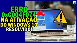 ERRO 0xC004F074 O SERVIÇO DE LICENCIAMENTO de SOFTWARE relatou que o COMPUTADOR não pôde ser ATIVADO