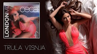 Ceca - Trula visnja London Mix - (Audio 2005) HD