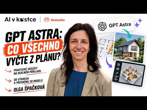 AI Use case #24 | Olga Špačková: Jak dobře Astra chápe půdorysy a prostorové vztahy v budově?