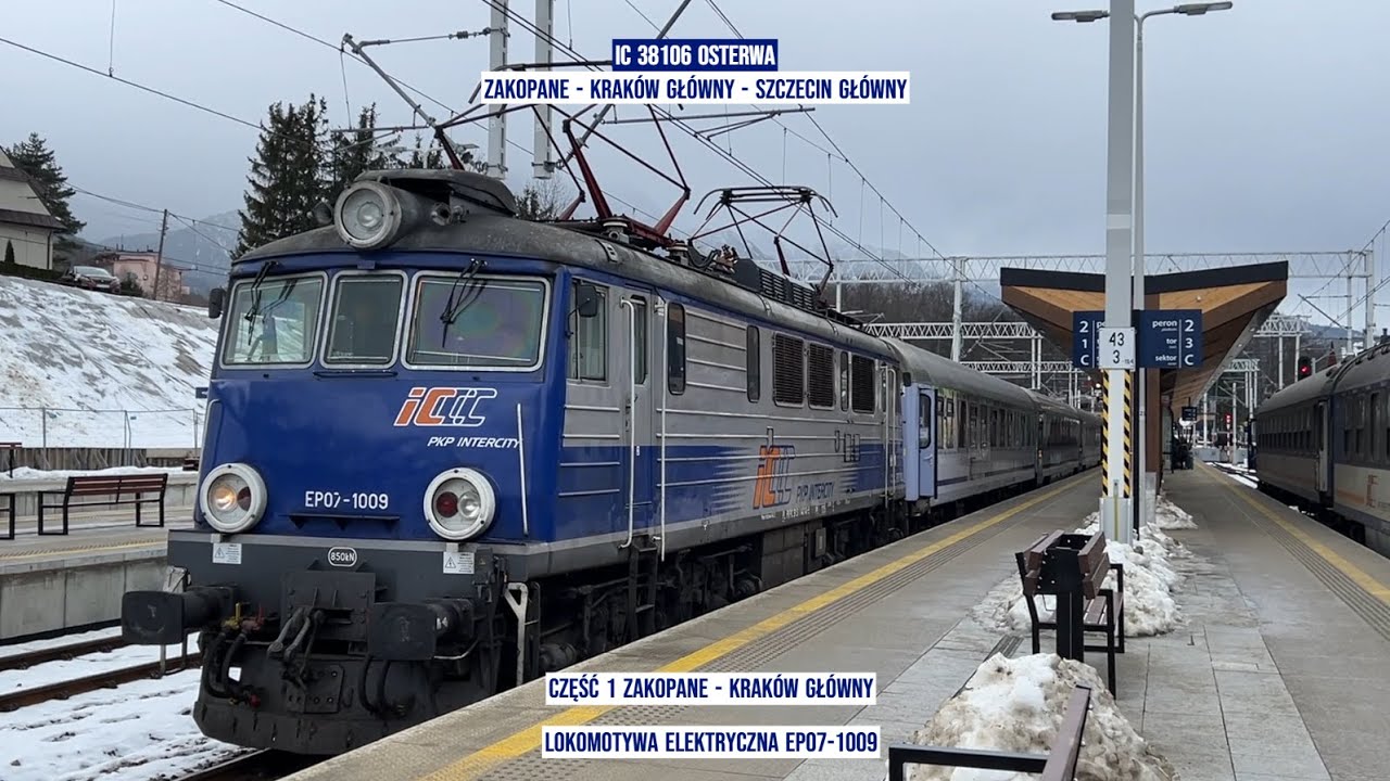 IC 38106 OSTERWA Zakopane - Kraków Główny - Szczecin Główny część 1 Tanie Kolejowanie okiem pasażera
