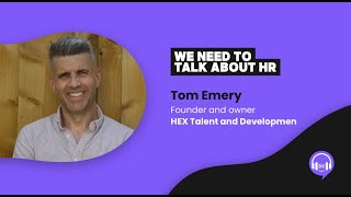 The Secrets of a Successful Chief HR Officer: Insights with Tom Emery