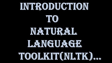 #Introduction to Natural Language Toolkit | #NLTK | #python | #Languagetoolkit |#Datascience:-