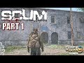 SCUM - Solo Part 1 (Off to a Good Start)