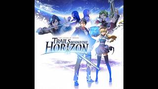 Lets Stream: Trails Beyond the Horizon (Act 2 Rean Route 2 Part 5)