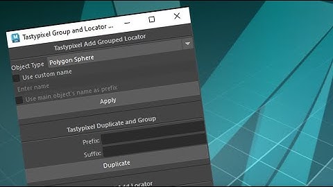 Tastypixel - Group & Locator Tools - Autodesk Maya script