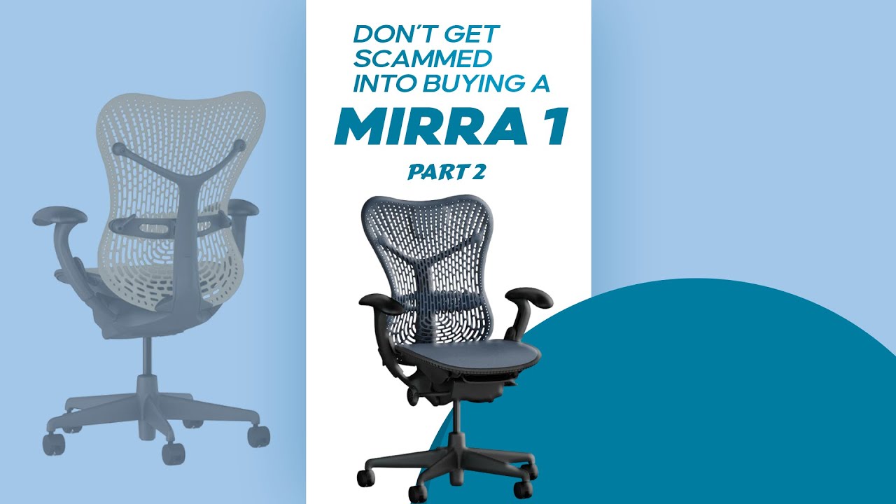 Don't get scammed into buying a Herman Miller Mirra 1 (Part 2) #shorts
