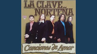 Video thumbnail of "La Clave Norteña - Mentiras"