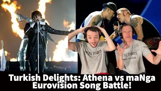 Eurovision Reaction- Athena - For Real VS. maNga - We Could Be The Same - Turkey Song Battle!