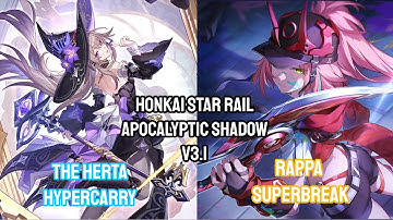 ERUDITION STRIKES AGAIN | E0S0 THE HERTA + E0S0 RAPPA | Honkai Star Rail: Apocalyptic Shadow V3.1