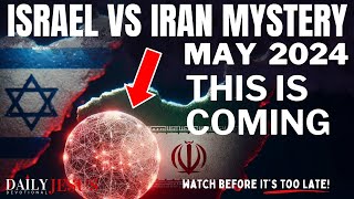 END TIME PROPHECY: The Persian Mystery  Israel, Iran Explained & The End Times (May 2024 Devotion)