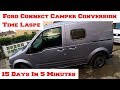 Ford Connect Camper Van Conversion Time Lapse - 15 Days In 5 Minutes