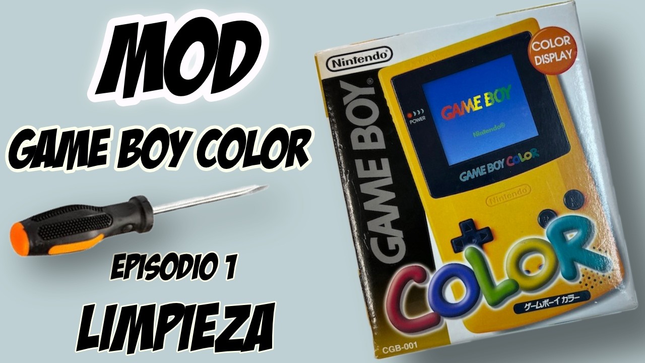 RESTAURANDO GAME BOY COLOR - MOD - EP #1