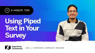 How to Use Piped Text in Your Survey